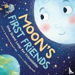 Hill, Susanna Leonard - Moon's First Friends