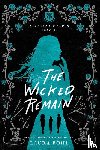 Pohl, Laura - The Wicked Remain