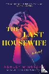 Winstead, Ashley - The Last Housewife
