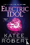 Robert, Katee - Electric Idol