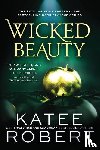 Robert, Katee - Wicked Beauty