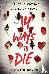 Ralph, Vincent - Ralph, V: 14 Ways to Die