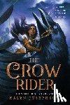 Josephson, Kalyn - The Crow Rider