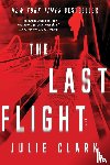 Clark, Julie - LAST FLIGHT