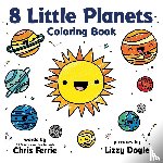 Ferrie, Chris - 8 Little Planets Coloring Book