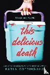 Cottingham, Kayla - This Delicious Death