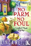 Reilly, Linda - No Parm No Foul