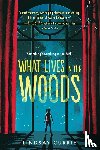 Currie, Lindsay - Currie, L: What Lives in the Woods