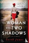 James, Sarah - The Woman with Two Shadows
