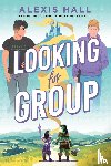 Hall, Alexis - Looking for Group