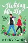 Baird, Ginny - The Holiday Mix-Up