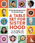Schütz, Ashley M, Jernigan, Ashly - A Table Set for Sisterhood