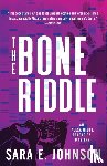 Johnson, Sara E. - The Bone Riddle