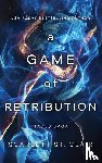 St Clair, Scarlett - St Clair, S: Game of Retribution