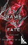St Clair, Scarlett - St Clair, S: Game of Fate