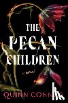 Connor, Quinn - The Pecan Children