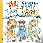 Cooper, Jennifer - This Skirt Won't Work!