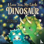 Rossner, Rose - I Love You, My Little Dinosaur
