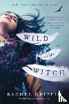 Griffin, Rachel - Wild Is the Witch