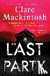 Mackintosh, Clare - The Last Party