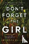 McKanna, Rebecca - Don't Forget the Girl