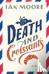Moore, Ian - Death and Croissants