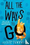 Janowitz, Jessie - All the Ways to Go