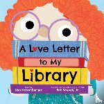 Katzenberger, Lisa - A Love Letter to My Library