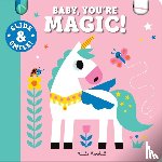 Marshall, Natalie - Slide and Smile: Baby, You're Magic!