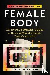 Emera, Dr. Deena - A Brief History of the Female Body