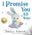 Richmond, Marianne - I Promise You All Ways