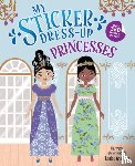 Anglicas, Louise - My Sticker Dress-Up: Princesses