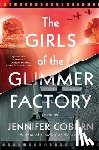 Coburn, Jennifer - The Girls of the Glimmer Factory