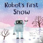 Sharff, Billy - Robot's First Snow