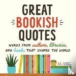 American Library Association (ALA) - Great Bookish Quotes