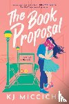 Micciche, KJ - The Book Proposal