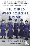 Eder, Mari K. - The Girls Who Fought Crime