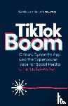 Stokel-Walker, Chris - Stokel-Walker, C: Tiktok Boom