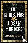Benedict, Alexandra - The Christmas Jigsaw Murders