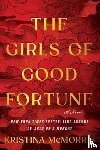 McMorris, Kristina - The Girls of Good Fortune