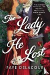 Delacour, Faye - The Lady He Lost