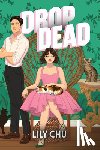 Chu, Lily - Drop Dead