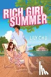 Chu, Lily - Rich Girl Summer