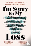 Little, Rebecca, Long, Colleen - I'm Sorry for My Loss