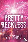 Shen, L J - Shen, L: Pretty Reckless