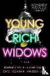 Belle, Kimberly, Fargo, Layne, Holahan, Cate, Lillie, Vanessa - Young Rich Widows