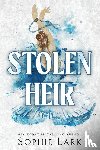 Lark, Sophie - Lark, S: Stolen Heir
