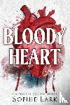Lark, Sophie - Lark, S: Bloody Heart
