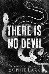 Lark, Sophie - Lark, S: There Is No Devil