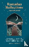 Umm Raiyaan, Aliyah - Umm Raiyaan, A: Ramadan Reflections: A Guided Journal